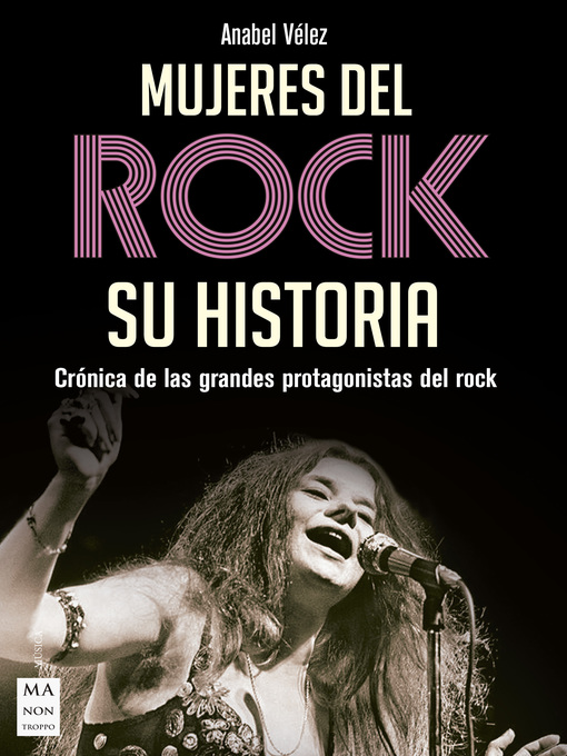 Title details for Mujeres del rock. Su historia by Anabel Vélez - Available